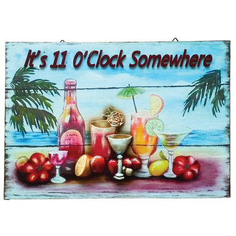 IT'S 11 O'CLOCK SOMEWHERE
