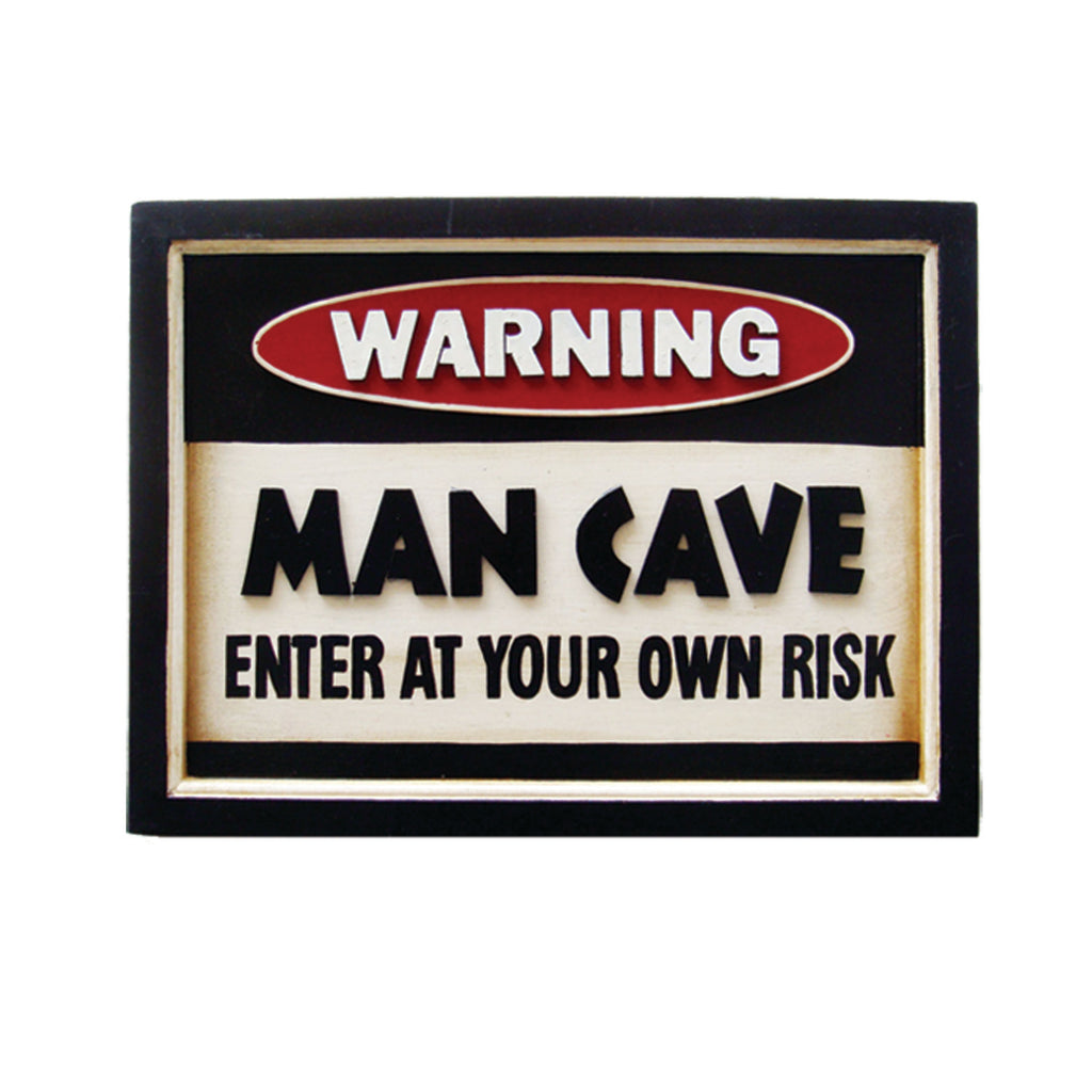 WARNING MAN CAVE